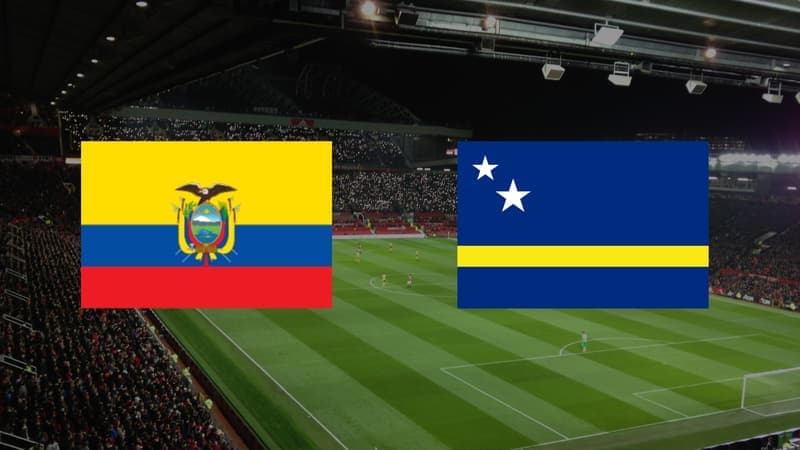 Équateur - Curaçao : à quelle heure et sur quelle chaîne TV regarder le match de la Coupe du Monde en direct ?